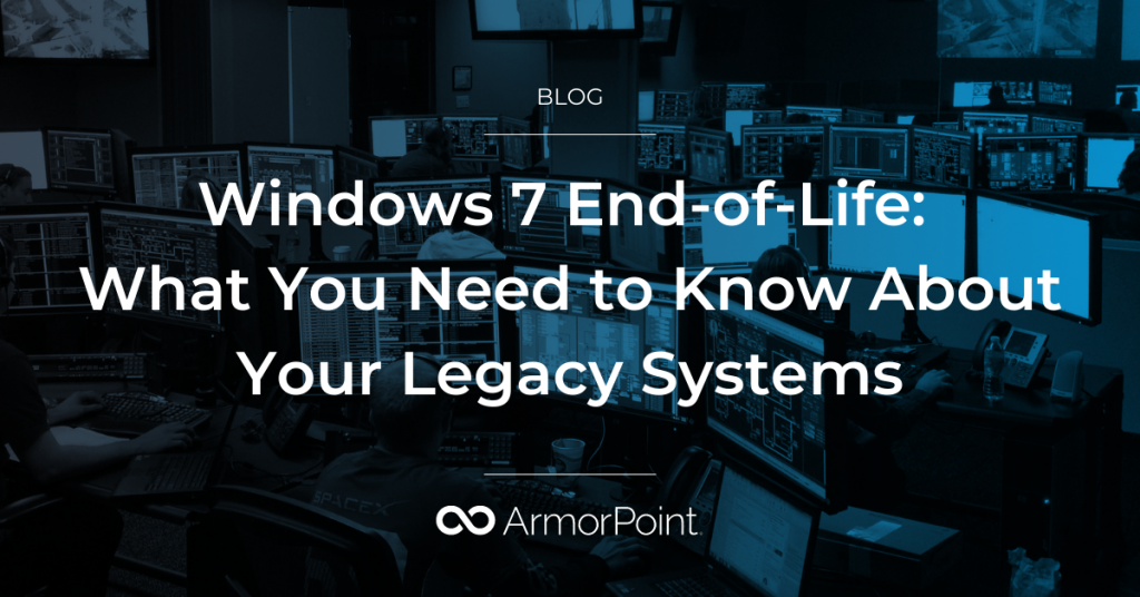 Windows 7 End-of-Life: What You Need to Know