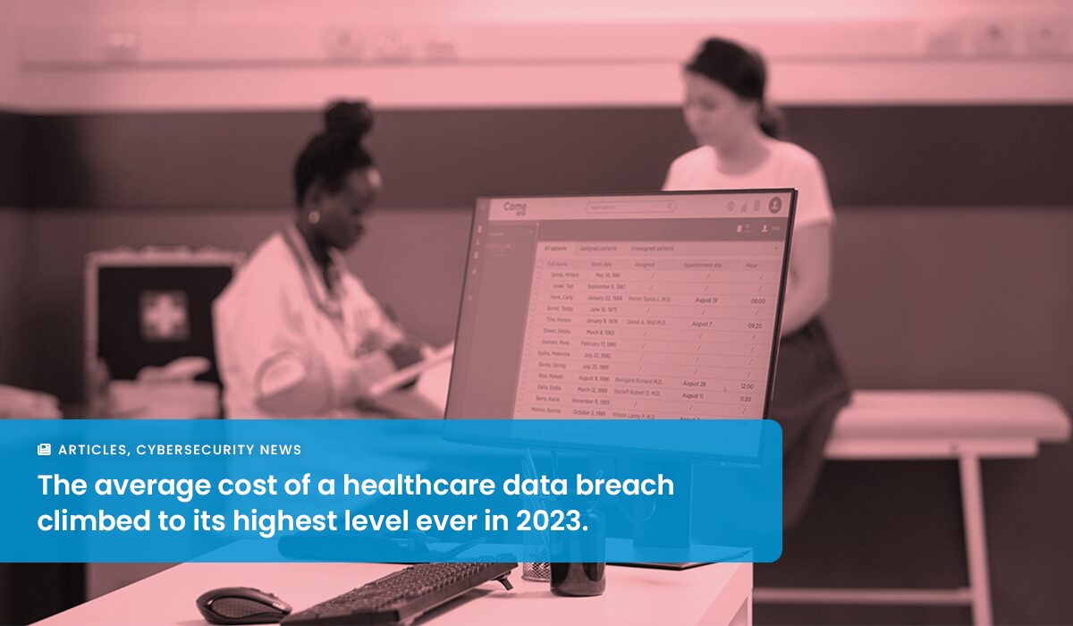 A Wake-Up Call for Healthcare Cybersecurity: The Change Healthcare Breach Unpacked