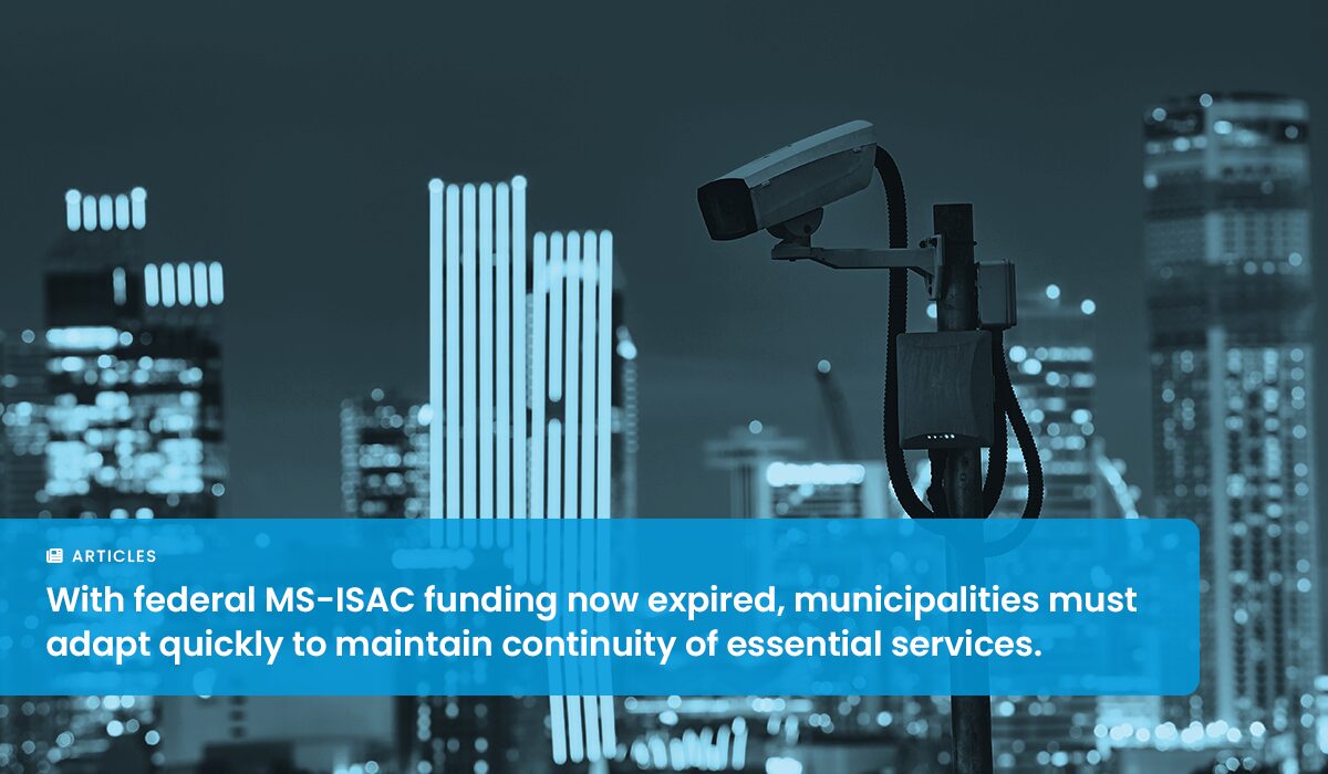 Strengthening Civic Cyber Resilience After the MS-ISAC Funding Shift