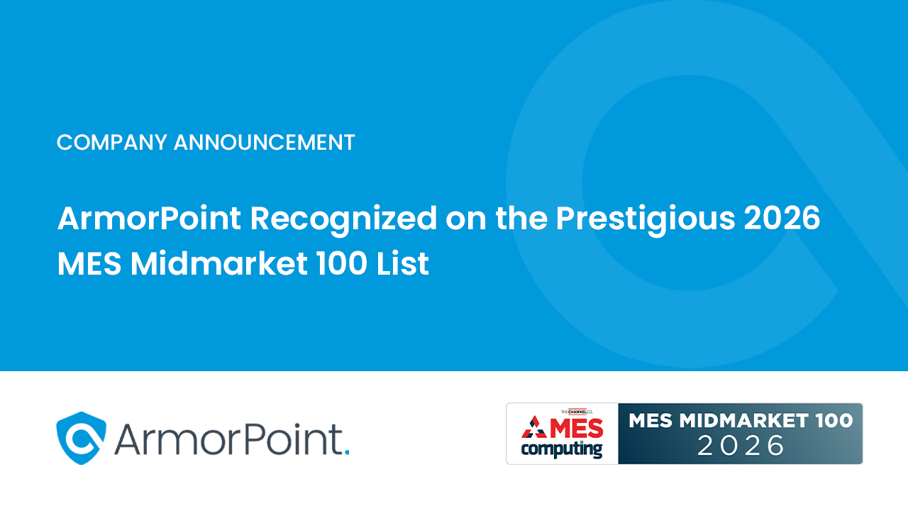 ArmorPoint Recognized on the Prestigious 2026 MES Midmarket 100 List