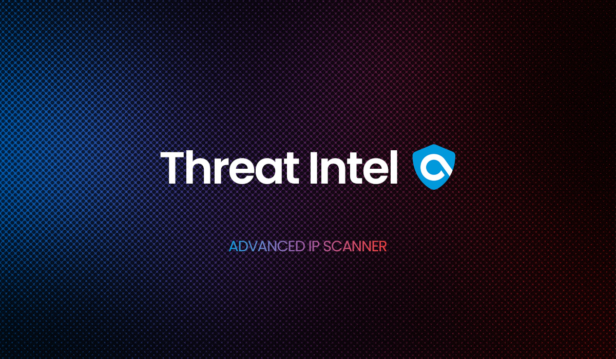 ArmorPoint Analysts Discover Increased Malicious Use of Advanced IP Scanner