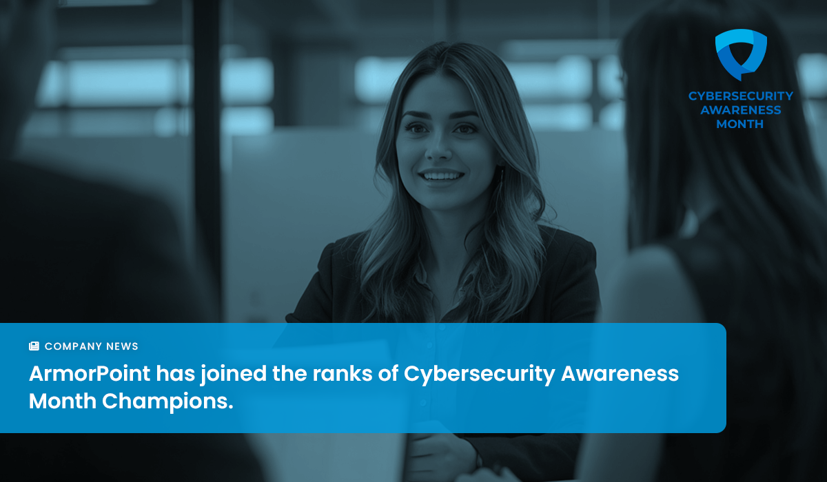 ArmorPoint Announces Commitment to Global Efforts Supporting and Promoting Online Safety and Privacy for NCSAM